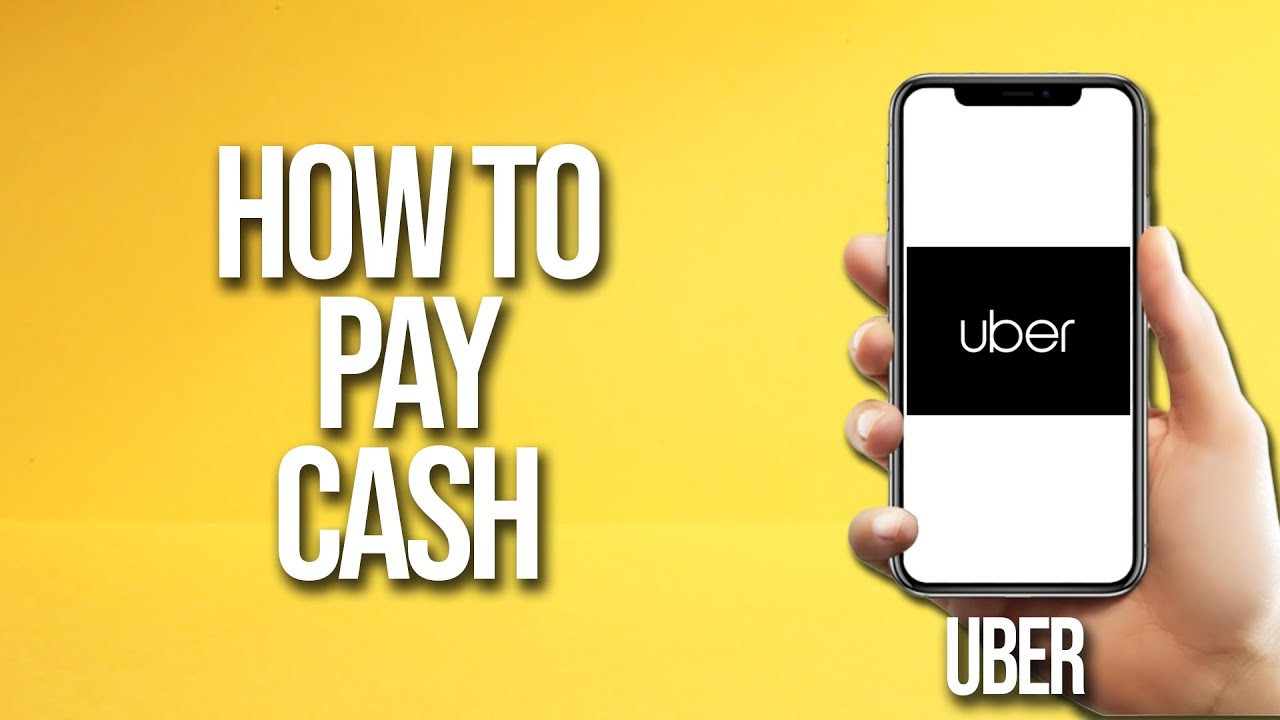 Paying for Uber Rides with Cash: A Comprehensive Guide